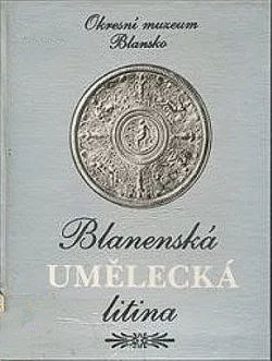 Blanenská umělecká litina