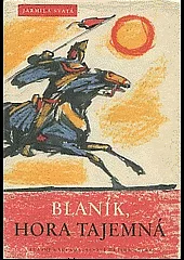 Blaník, hora tajemná