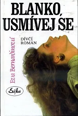 Blanko, usmívej se