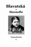 Blavatská a theosofie