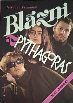 Blázni a Pythagoras
