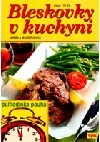 Bleskovky v kuchyni