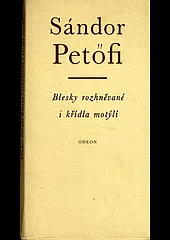 Blesky rozhněvané i křídla motýlí