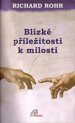 Blízké příležitosti k milosti