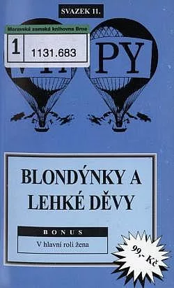 Blondýnky a lehké děvy (Bonus: V hlavní roli žena)