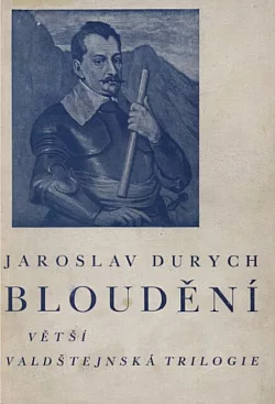 Bloudění: větší valdštejnská trilogie. Část 2.
