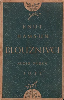 Blouznivci