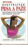 Bodytrainer - Prsa  a Paže