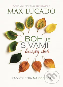 Boh je s vami každý deň