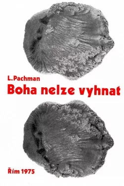 Boha nelze vyhnat