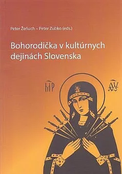 Bohorodička v kultúrnych dejinách Slovenska