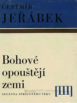 Bohové opouštějí zemi