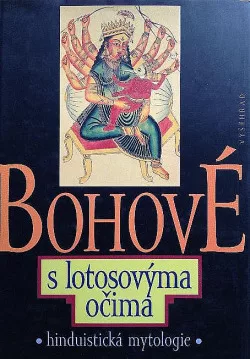 Bohové s lotosovýma očima