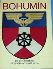 Bohumín: Studie a materiály k dějinám a výstavbě města