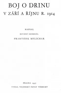Boj o Drinu v září a říjnu r. 1914