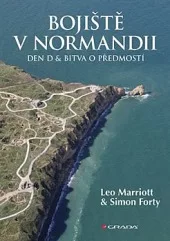 Bojiště v Normandii - Den D a bitva o předmostí