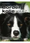 Border kolie od A do Z