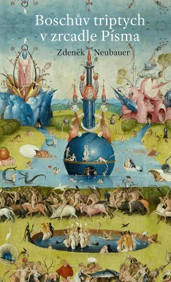 Boschův triptych v zrcadle písma