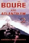 Bouře nad Atlantikem 2