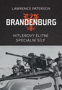Brandenburg - Hitlerovy elitní speciální síly