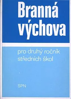 Branná výchova pro druhý ročník středních škol
