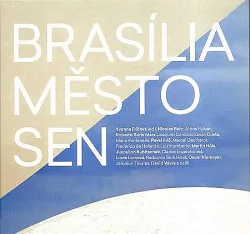 Brasília – město – sen
