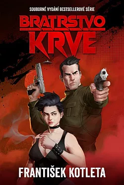 Bratrstvo krve: Souborné vydání bestsellerové série