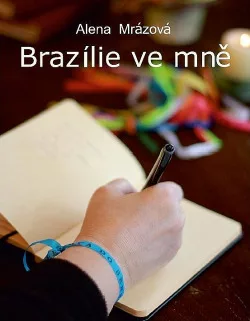Brazílie ve mně