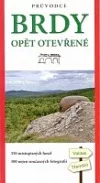 Brdy opět otevřené
