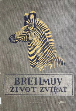 Brehmův život zvířat 3. díl – Ssavci