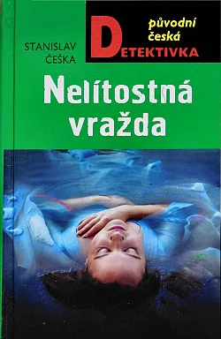 Nelítostná vražda