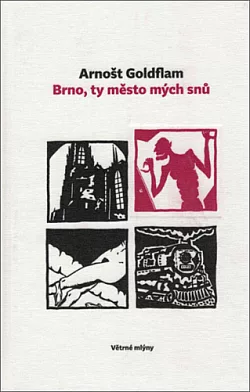 Brno, ty město mých snů