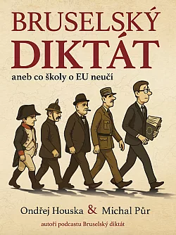 Bruselský diktát aneb co školy o EU neučí