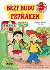Brzy budu prvňákem