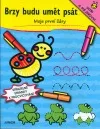 Brzy budu umět psát - Moje první čáry
