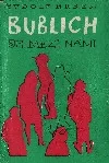 Bublich je mezi námi
