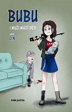 Bubu – I muži mají děti