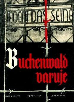 Buchenwald varuje