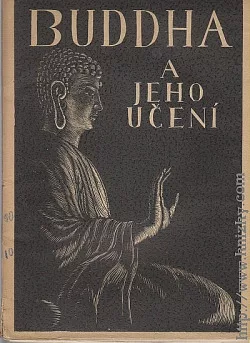Buddha a Jeho Učení