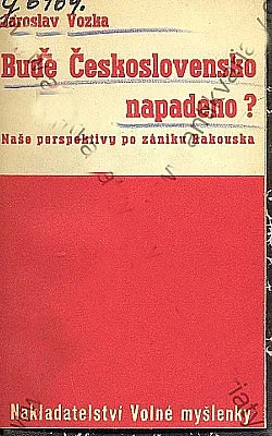 Bude Československo napadeno?
