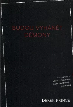 Budou vyhánět démony