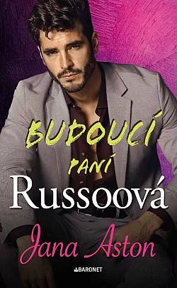 Budoucí paní Russoová