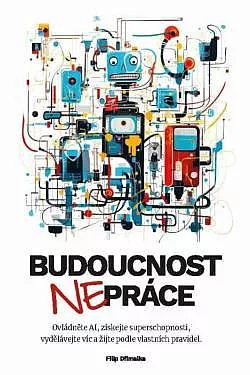 Budoucnost (ne)práce