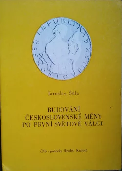 Budování československé měny po první světové válce