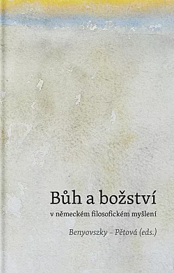 Bůh a božství v německém filosofickém myšlení