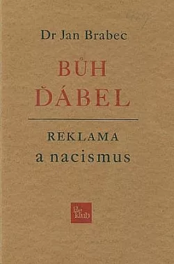 Bůh - Ďábel / Reklama a nacismus