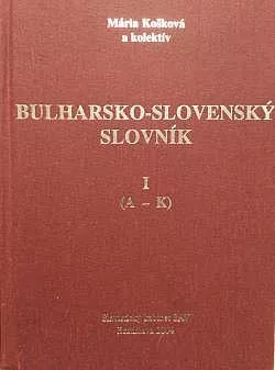 Bulharsko-slovenský slovník I.