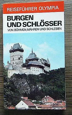 Burgen udn schlösser von Böhmen, Mähren und Schlesien