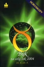 Býk horoskopy na rok 2004