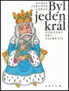 Byl jeden král